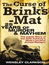 The Curse of Brink's-Mat (eBook): Twenty-Five Years of Murder and Mayhem - The Inside Story of the 20th Century's Most Lucrative Armed Robbery